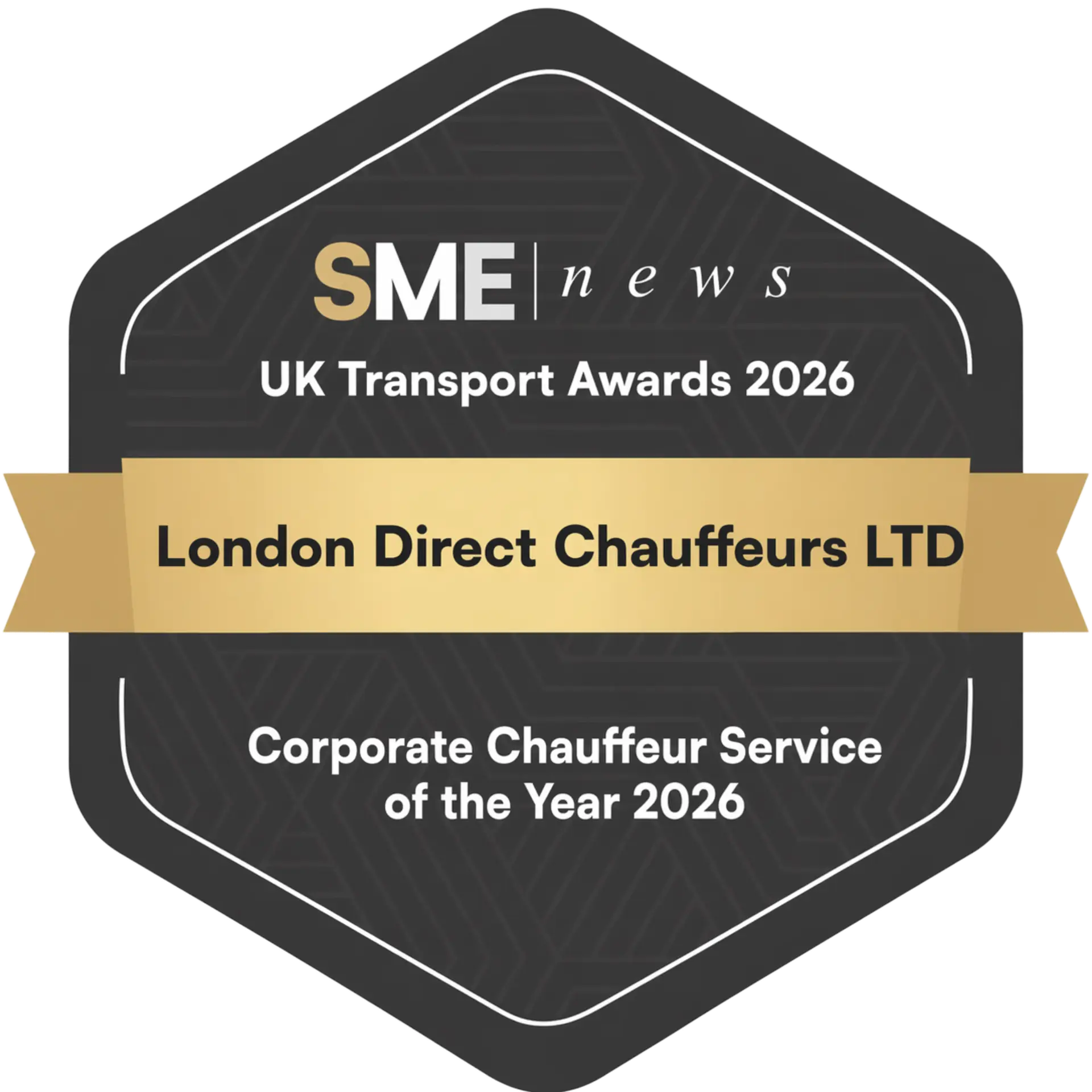 London Direct Chauffeurs LTD award badge for Corporate Chauffeur Service of the Year 2026 at SME News UK Transport Awards